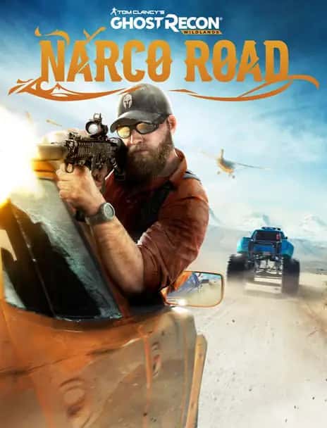 Ghost Recon® Wildlands - Narco Road - DLC