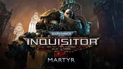 Warhammer 40,000: Inquisitor - Martyr