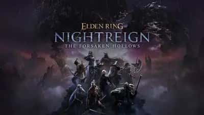 ELDEN RING NIGHTREIGN The Forsaken Hollows