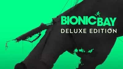 Bionic Bay: Deluxe Edition
