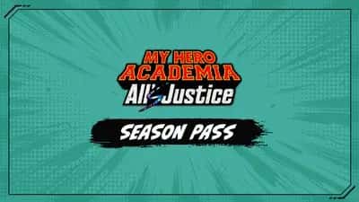MY HERO ACADEMIA: All’s Justice - Season Pass