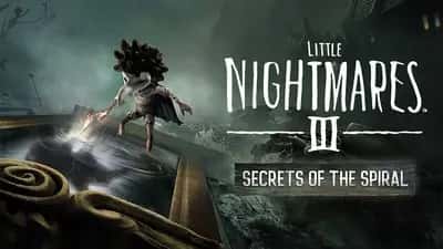 Little Nightmares III - Secrets of The Spiral - Expansion Pass