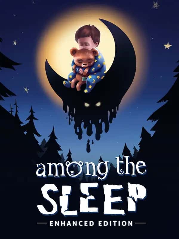 Among the Sleep - Enhanced Edition