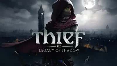 Thief VR: Legacy of Shadow