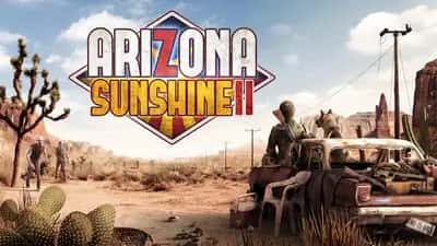 Arizona Sunshine® Remake