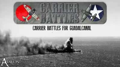Carrier Battles 4 Guadalcanal - Pacific War Naval Warfare