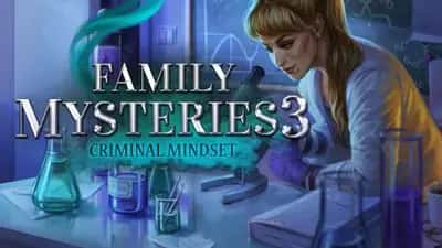 Family Mysteries 3: Criminal Mindset