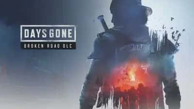 Days Gone - Broken Road DLC