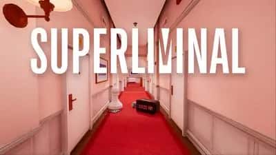 Superliminal