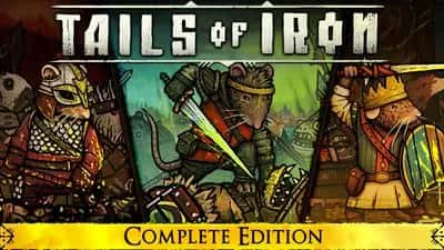Tails of Iron - Complete Edition