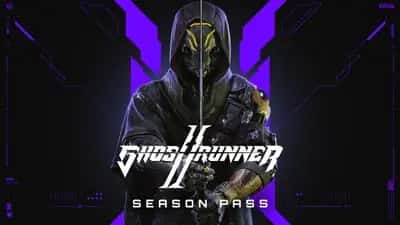 Ghostrunner 2 - Season Pass