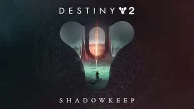 Destiny 2: Shadowkeep