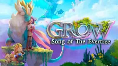 Grow: Song of the Evertree
