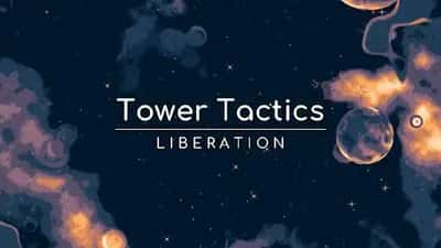 Tower Tactics: Liberation