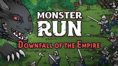 Monster Run: Downfall of the Empire