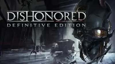 Dishonored - Definitive Edition