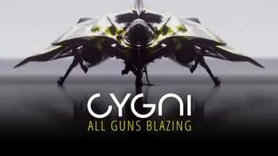 Cygni: All Guns Blazing