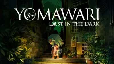 Yomawari: Lost in the Dark
