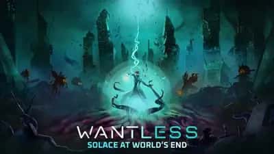 Wantless : Solace at World’s End