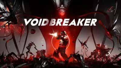VOID/BREAKER