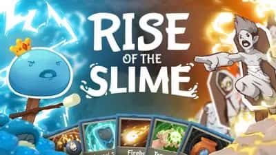 Rise of the Slime