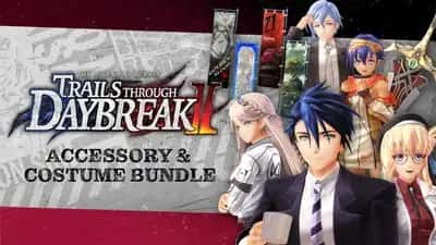 The Legend of Heroes: Trails through Daybreak II - Accessory & Costume (Bundle)