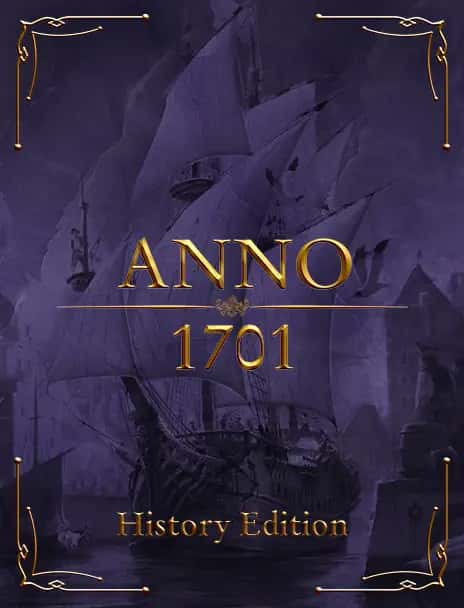 Anno 1701 HISTORY EDITION
