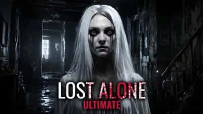 Lost Alone Ultimate