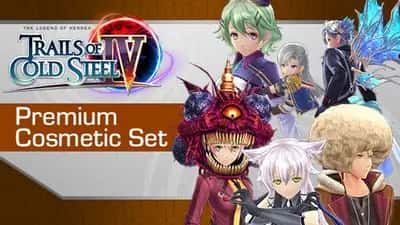 The Legend of Heroes: Trails of Cold Steel IV - Premium Cosmetic Set