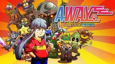 AWAY: Journey to the Unexpected
