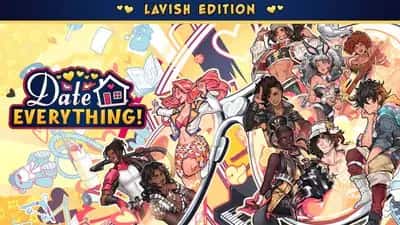 Date Everything! Lavish Edition