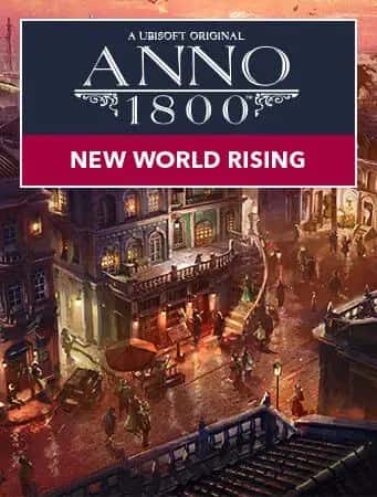 Anno 1800 - New World Rising