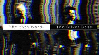 The 25th Ward: The Silver Case - Digital Limited Edition
