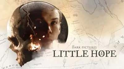 The Dark Pictures Anthology: Little Hope